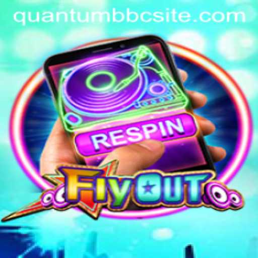 Discover the Thrilling World of FlyOut Fueled by Quantum BBC